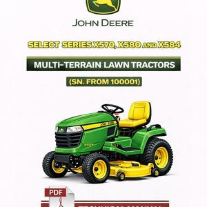 John Deere X570, X580 and X584 Tractors Pdf Technical Manual TM138819