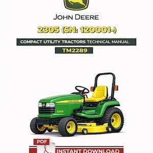 John Deere 2305 Compact Utility Tractor Pdf Technical Manual TM2289