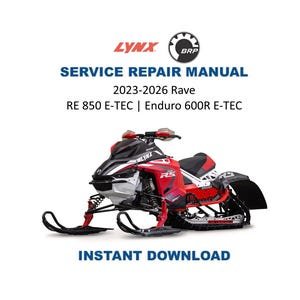 Lynx RAVE RE Enduro 600 850 Service Manual | 2023-2026 ETEC Repair Guide | Instant Digital Download | Pdf