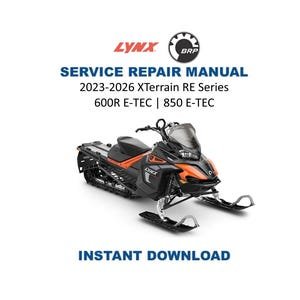 Lynx XTerrain Series 600 850 Service Manual | 2023-2026 ETEC Repair Guide | Instant Digital Download | Pdf