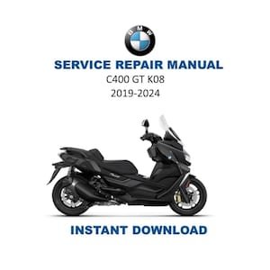 BMW C400 GT K08 Service Manual | 2019-2024 Motorcycle Repair Guide | Instant Digital Download | PDF