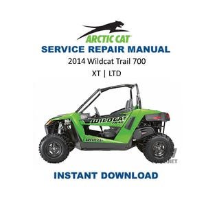 2014 Arctic Cat Wildcat Trail Service Manual | UTV Repair Guide | Instant Digital Download | PDF