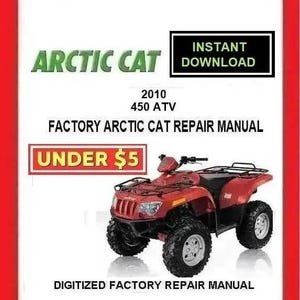 2010 ARCTIC CAT ATV 450 Factory Service Repair Manual pdf Download
