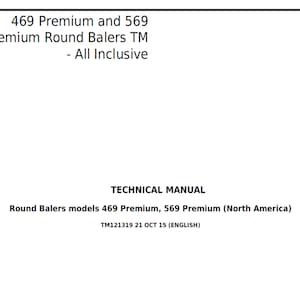 John Deere 469 Premium and 569 Premium Round Balers TM All Inclusive Repair Technical Manual TM121319 PDF Digital Download