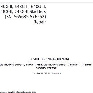 John Deere 540G-II 548G-II 640G-II 648G-ii 748G-ii Skidder (sn. 565685-576252) Repair Technical Manual TM1694 PdF Digital Download