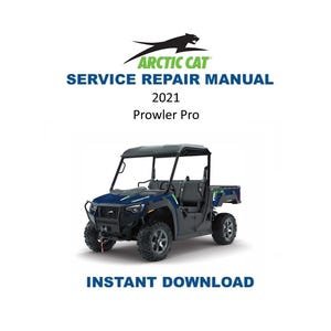 2021 Arctic Cat Prowler Pro Service Manual | UTV Repair Guide | Instant Digital Download | PDF