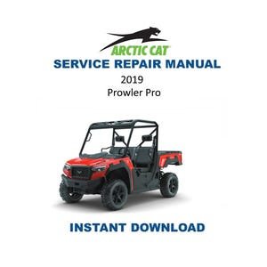 2019 Textron (Arctic Cat) Prowler Pro Service Manual | UTV Repair Guide | Instant Digital Download | PDF