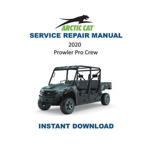 2020 Arctic Cat Prowler Pro CREW Service Manual | UTV Repair Guide | Instant Digital Download | PDF
