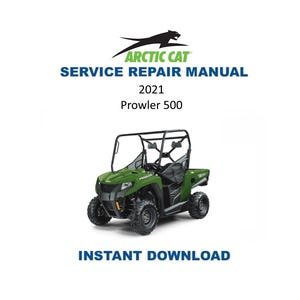 2021 Arctic Cat Prowler 500 Service Manual | UTV Repair Guide | Instant Digital Download | PDF