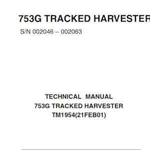John Deere 753G Tracked Harvester Repair Technical Manual TM1954 PDF