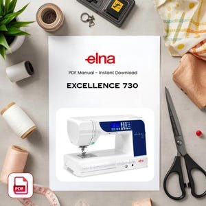 elna eXcellence 730 Sewing Machine Manual: Instant PDF Download