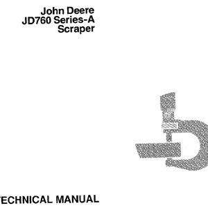 John Deere JD760 Series A Scrapers Repair Technical Manual TM1018 PDF