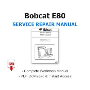 Bobcat E80 Service Manual, Workshop Repair Guide, Maintenance, Wiring, Instant PDF Download