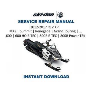2012-2017 Skidoo REV XP 600 800 Service Manual | Ski-Doo MXZ Renegade Summit Repair Guide | Instant Digital Download | Pdf