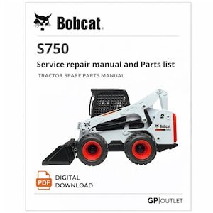 Bobcat S750 Parts and Service Catalog: Tractor Spare Parts Manual (PDF Download)