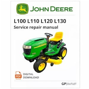 John Deere L100 L110 L120 L130 Tractor Service Repair Manual PDF Download