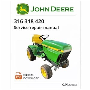 John Deere 316 318 420 Tractor Service Repair Manual PDF Download