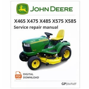 John Deere X465 X475 X485 X575 X585 Tractor Service Repair Manual PDF Download