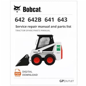 Bobcat 642 642B 641 643 Service & Parts Manual (PDF Download)
