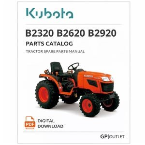 Kubota B2320 2620 2920 Parts Catalog: Tractor Spare Parts Manual (PDF Download)