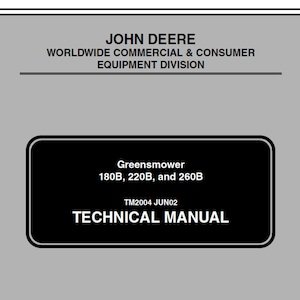 John Deere 180B 220B 260B Greensmower Repair Technical Manual TM2004 PDF