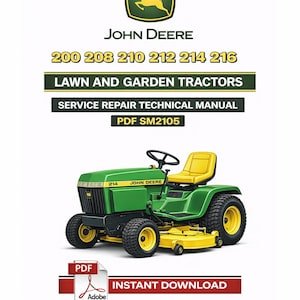 John Deere 200, 208, 210, 212, 214, 216 Tractors Repair Technical Manual SM2105