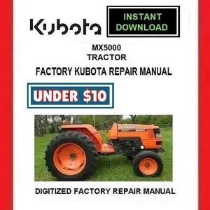 KUBOTA MX5000 Tractors Workshop Service Repair Manual pdf Download