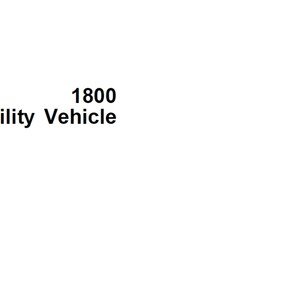 John Deere 1800 Utility Vehicle Repair Technical Manual TM1527 PDF