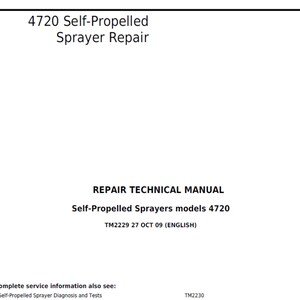 John Deere 4720 Self-Propelled Sprayer Repair Technical Manual & Diagnosis Test Manual TM2229 TM2230 PDF Digital Download
