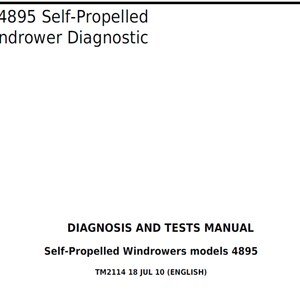 John Deere 4895 Self-Propelled Windrower Diagnostic and Test Manual TM2114 PDF Digital Download