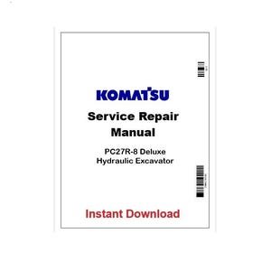 Komatsu PC27R-8 Deluxe Hydraulic Excavator Pdf Repair Service Manual