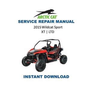 2015 Arctic Cat Wildcat Sport 700 Service Manual | UTV Repair Guide | Instant Digital Download | PDF
