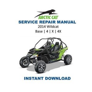 2014 Arctic Cat Wildcat X 4 4X Service Manual | UTV Repair Guide | Instant Digital Download | PDF