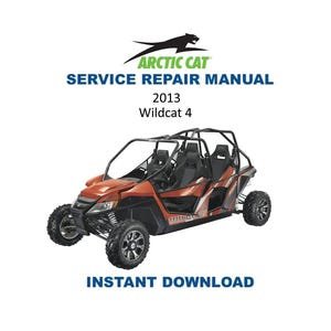 2013 Arctic Cat Wildcat 4 Service Manual | UTV Repair Guide | Instant Digital Download | PDF