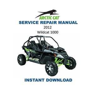 2012 Arctic Cat Wildcat 1000 Service Manual | UTV Repair Guide | Instant Digital Download | PDF