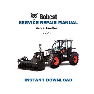 Bobcat VersaHandler V723 Service Manual | V 723 Repair Guide | Instant Digital Download | PDF