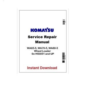 Komatsu WA65-5, WA70-5, WA80-5 Wheel Loader Pdf Repair Manual