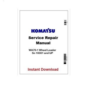 Komatsu WA70-1 Wheel Loader Pdf Repair Manual Sn 10001 and UP