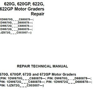 John Deere 620G 620GP 622G 622GP Motor Graders Repair Technical Manual TM14253X19 PDF Digital Download