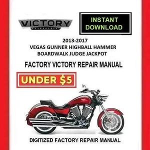 2013-2017 VICTORY Boardwalk Judge Jackpot Factory Repair Manual pdf Download