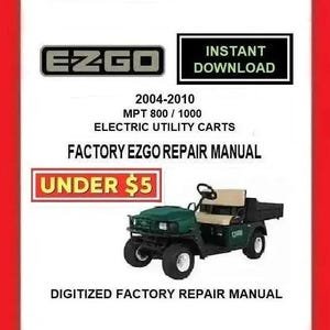 EZGO MPT 800 / 1000 ELECTRIC Utility Carts 2004-2010 Service Repair Manual pdf Download