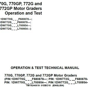 John Deere 770G 770GP 772G 772GP Motor Grader Operation Test Technical Manual TM14244X19 PDF Digital Download