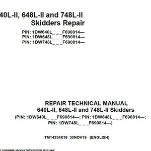 John Deere 640L-II 648L-II 748L-II Skidder Repair Technical Manual TM14334X19 PdF Digital Download