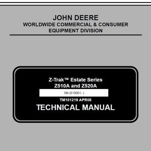 John Deere Z510A Z520A Z-Trak Estate Series (SN 010001- ) Repair Technical Manual TM101219 PDF Digital Download