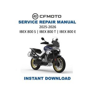 CFMOTO IBEX 800 Service Repair Manual | 2025-2026 | Instant Digital Download | PDF