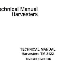 John Deere 770D 1070D 1270D 1470D Harvesters Repair Technical Manual TM2122 PDF