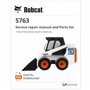 Bobcat S763 Parts and Service Catalog: Tractor Spare Parts Manual (PDF Download)