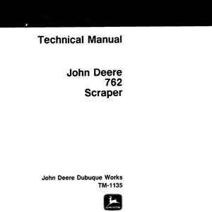 John Deere 762 Scrapers Repair Technical Manual TM1135 PDF