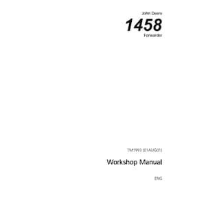 John Deere 1458 Forwarder Repair Technical Workshop Manual TM1993 PDF