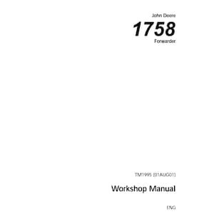 John Deere 1758 Forwarder Repair Technical Workshop Manual TM1995 PDF